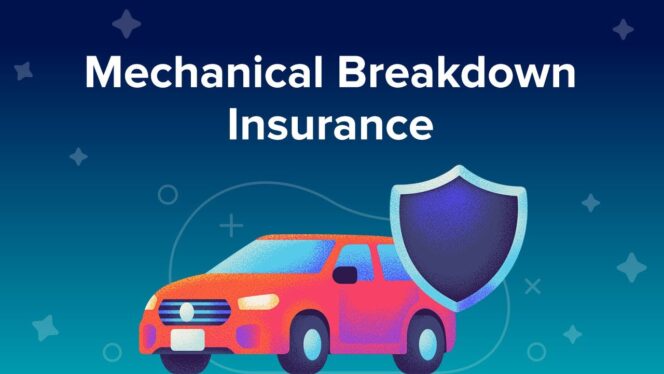 
					Understanding Mechanical Breakdown Insurance: A Comprehensive Guide