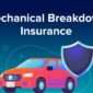 Mechanical Breakdown Insurance